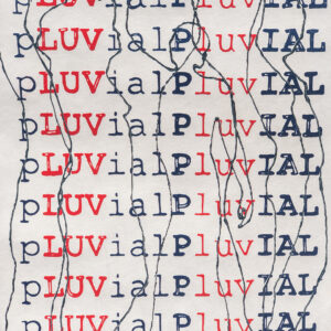 Luv (2020) by Khanya, varnish on Tyvek, 100 × 80 cm, repeating “pLUVial” text pattern with red accents.