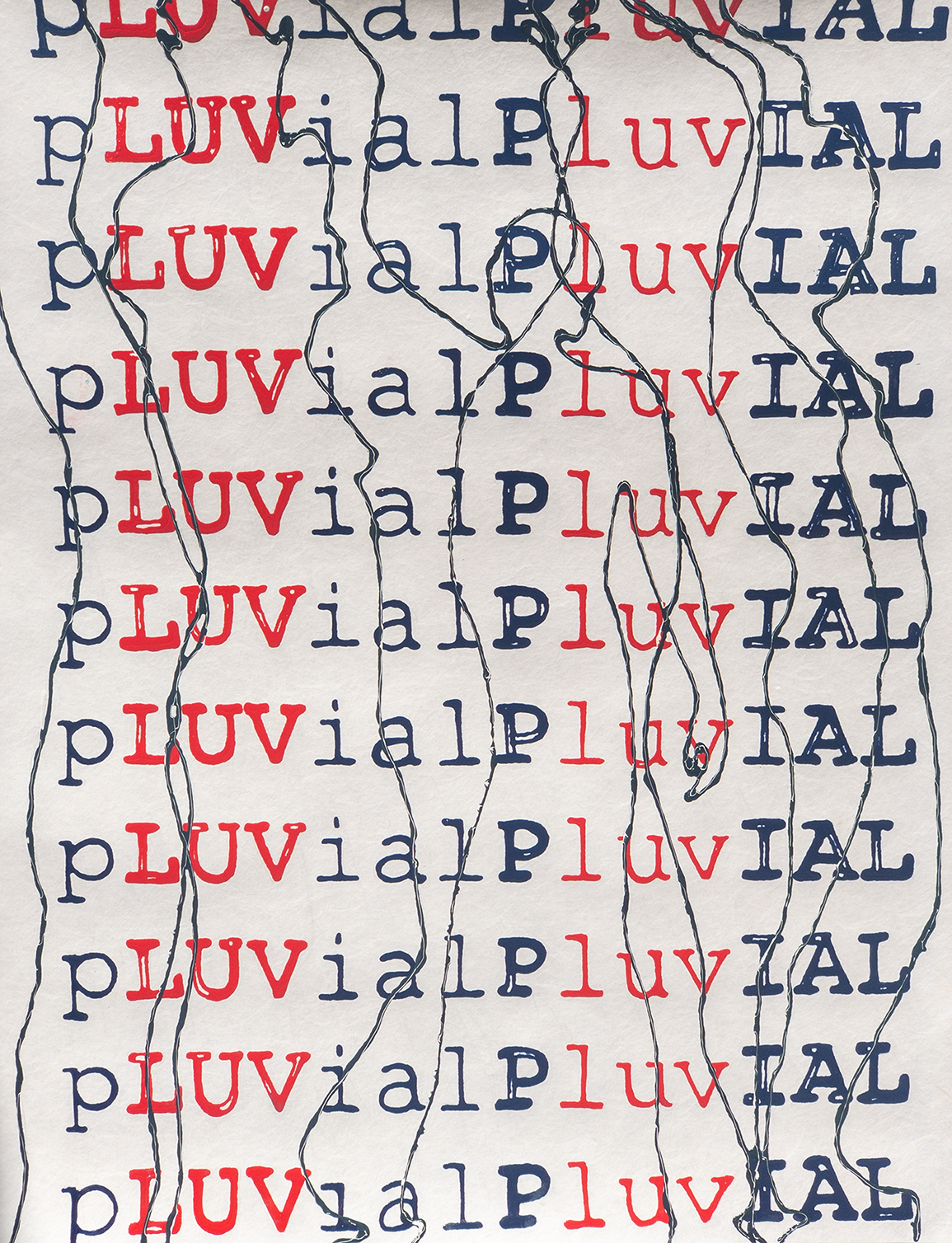 Luv (2020) by Khanya, varnish on Tyvek, 100 × 80 cm, repeating “pLUVial” text pattern with red accents.